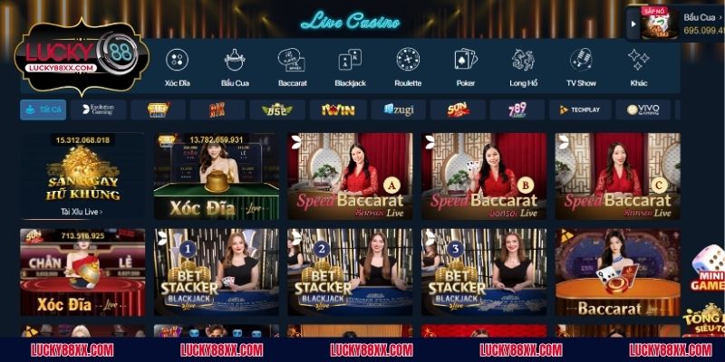 Live Casino LUCKY88 có dịch vụ sòng bạc trực tiếp chất lượng cao
